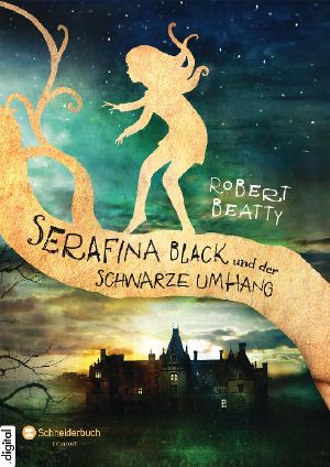 [Serafina 01] • Der schwarze Umhang